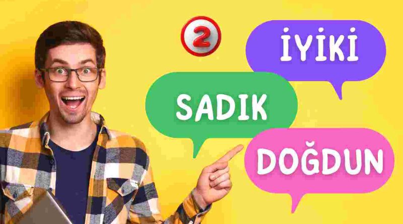 Sadığ'ın doğum günü