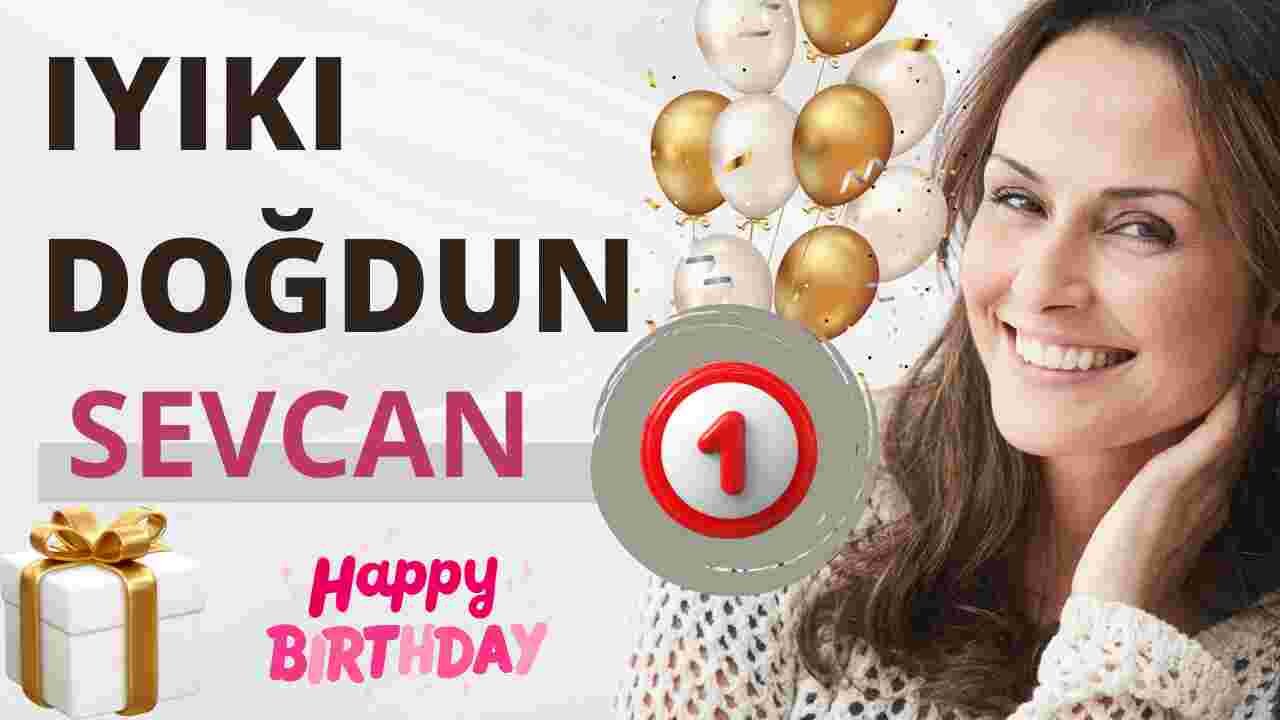 doğum günün kutlu olsun Sevcan