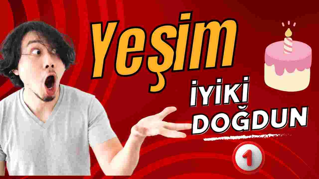Yeşim'in doğum günü