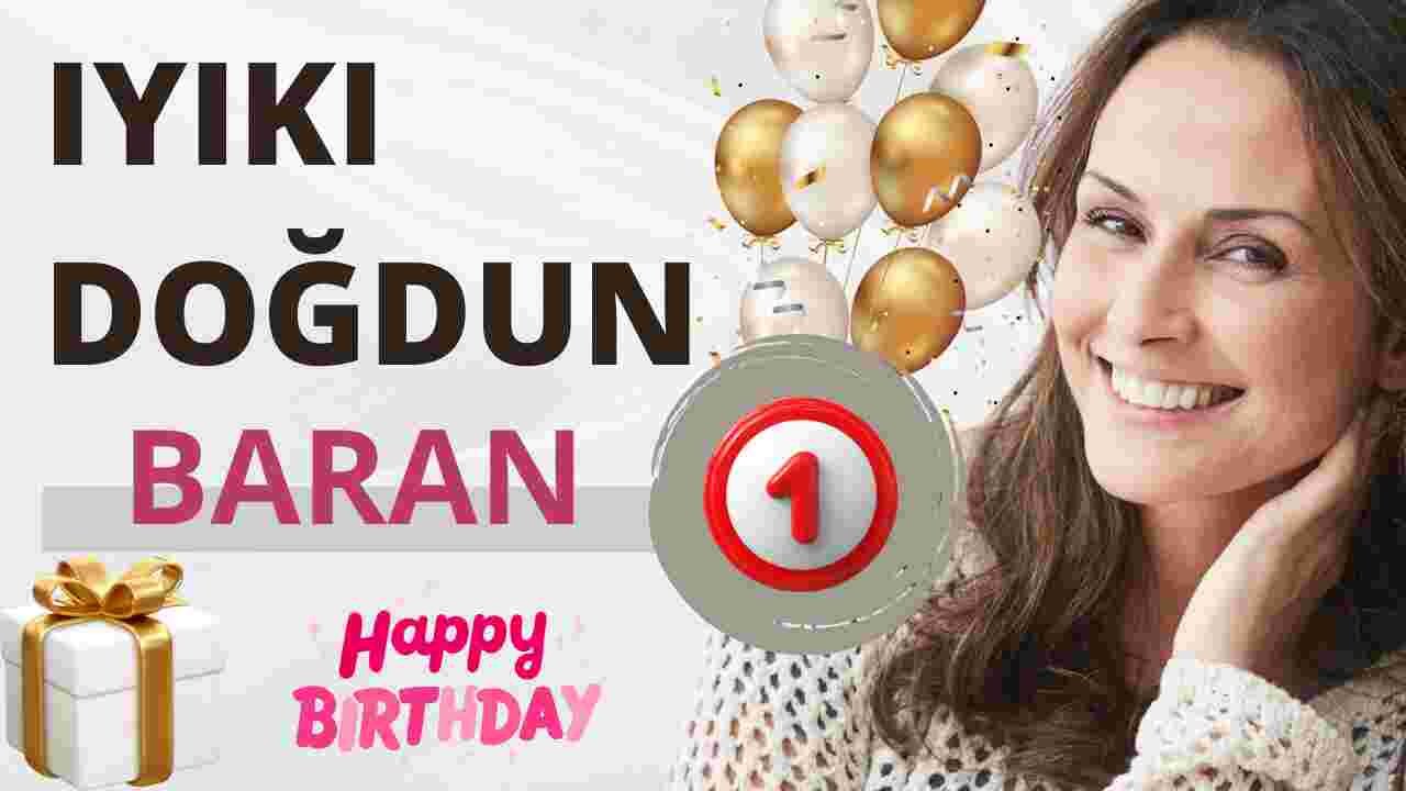 Doğum günü kutlu olsun Baran