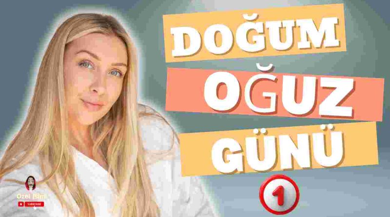 Doğum günü kutlu olsun Oğuz