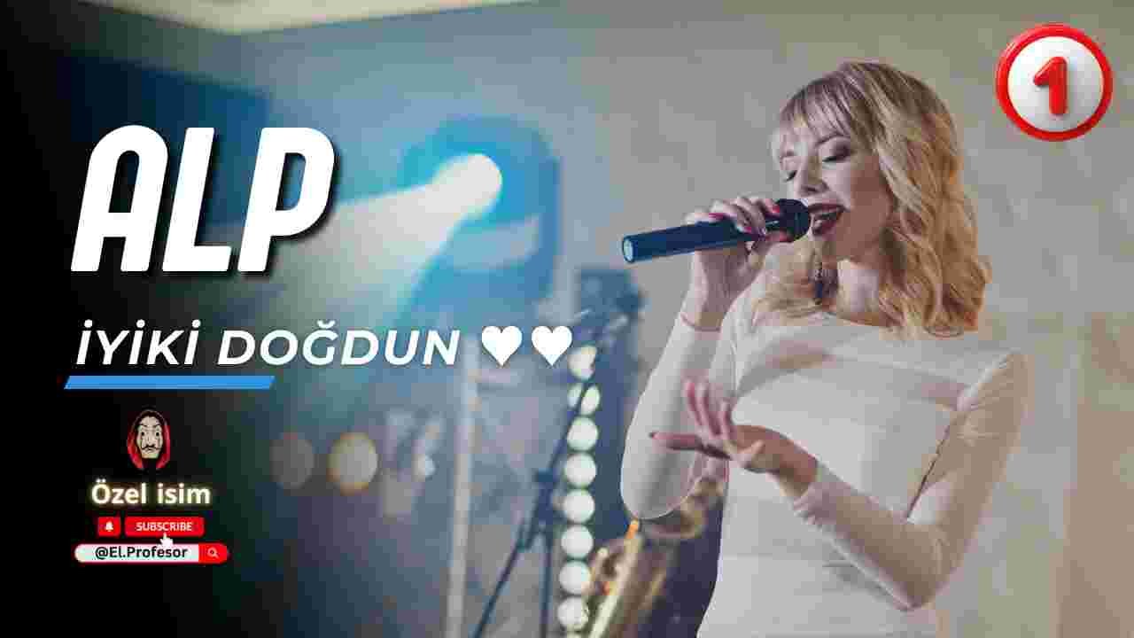 Doğum günün kutlu olsun Alp